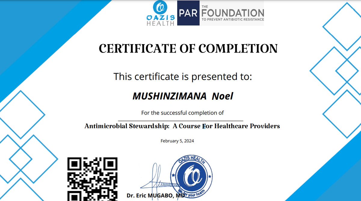 Thankful to @OazisHealth for the AMR course! As a healthcare provider, I'm committed to preventing antimicrobial resistance. Let's combat this growing threat by using antibiotics responsibly. #AMR #QualityHealthcare 

@EricMugabo03 
@GAHAMANYI6 
@rwanda_amr 
@Uni_Rwanda