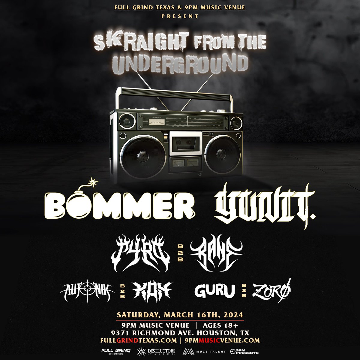 FullGrindTexas's tweet photo. ANNOUNCING: #BOMMER & #YUNIT ‘Skraight From The Underground Tour’ in Houston, TX! 💣💣
With a stacked support lineup; @itspyromusic b2b @ranedubz + autonik b2b @kohdubzz + @gurudubz_og b2b Zoro 🔥 ⚔️ 🔥
Limited $10 Tickets Now On-Sale! 🔪🔪 https://t.co/63IBCUWEI2