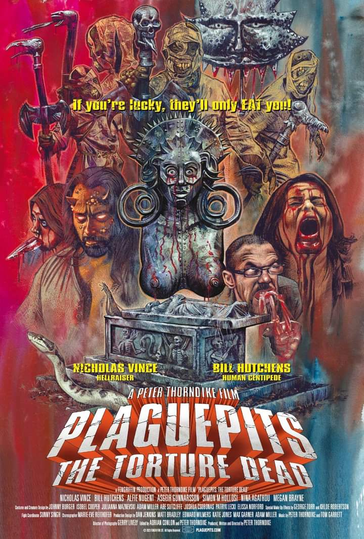 PLAGUEPITS THE TORTURE DEAD British Horror film poster. I played as a TYPONE Character and Fight Cherographer. Director Mr Peter and DOP GERRY LIVELY.