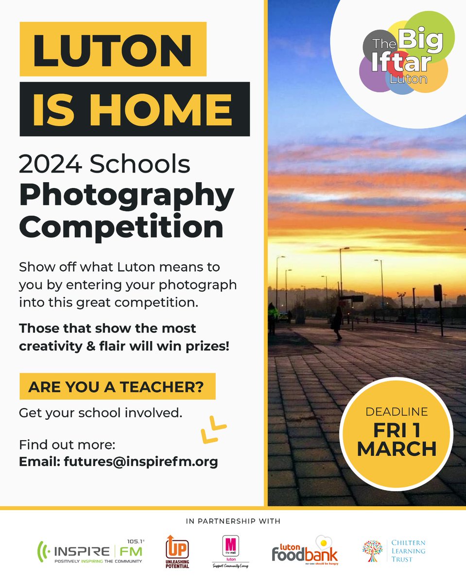 We are pleased to be able to launch the 'Luton is Home' Photography Competition 2024 as part of The Big Iftar (Fri 22 March). You can register your school's interest on futures@inspirefm.org. Full information can be found 👇 inspirefm.org/pages/luton-is…