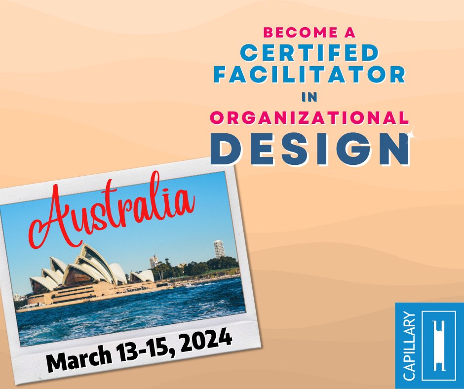 𝗜𝘁’𝘀 𝗦𝘆𝗱𝗻𝗲𝘆’𝘀 𝘁𝘂𝗿𝗻!😲 Come experience Capillary’s unique teaching approach to becoming a Certified Facilitator in Organizational Design (CFOD).
⌚𝗪𝗵𝗲𝗻: March 13-15, 2024
🖱️𝗛𝗼𝘄: capillarylearning.com/sydney2024/

#sydney #australia #sydneyevent #changeleadership #change
