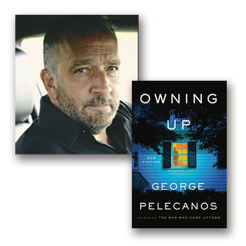 Join us for an exciting event in partnership with Politics & Prose bookstore. Bestselling author George Pelecanos will discuss his newest thriller, Owning Up, with novelist Louis Bayard. Friday, February 9, 7 PM 5015 Connecticut Ave NW