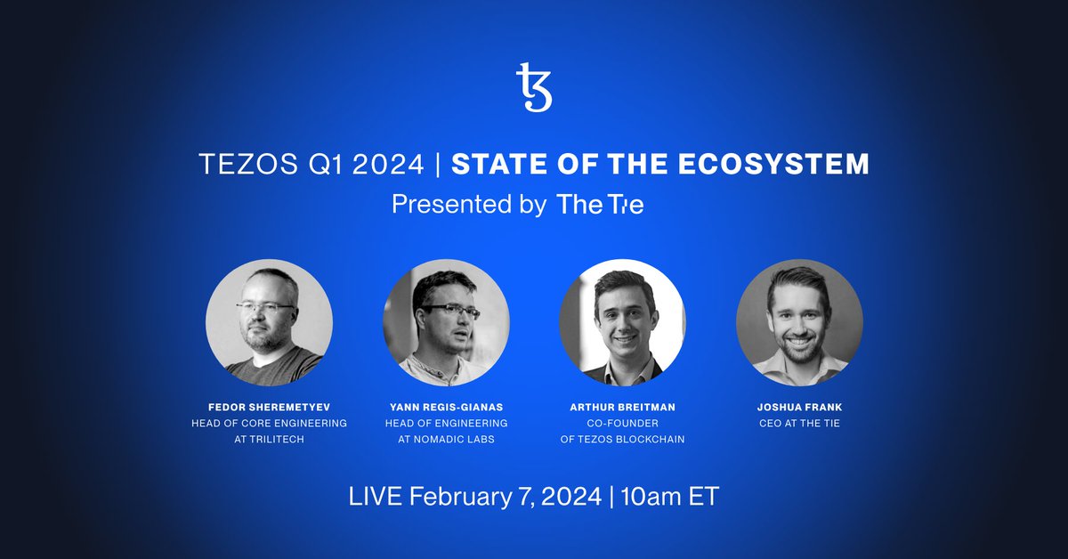 TheTieIO's tweet image. Wednesday at 10am ET: Join @tezos&apos; @ArthurB, @yurug, and @shrmtv for our Q1 2024 State of Tezos call. The call will cover 2023 key accomplishments and explore upcoming initiatives for 2024.

Watch the call LIVE ➡️ thetie.io/insights/featu…