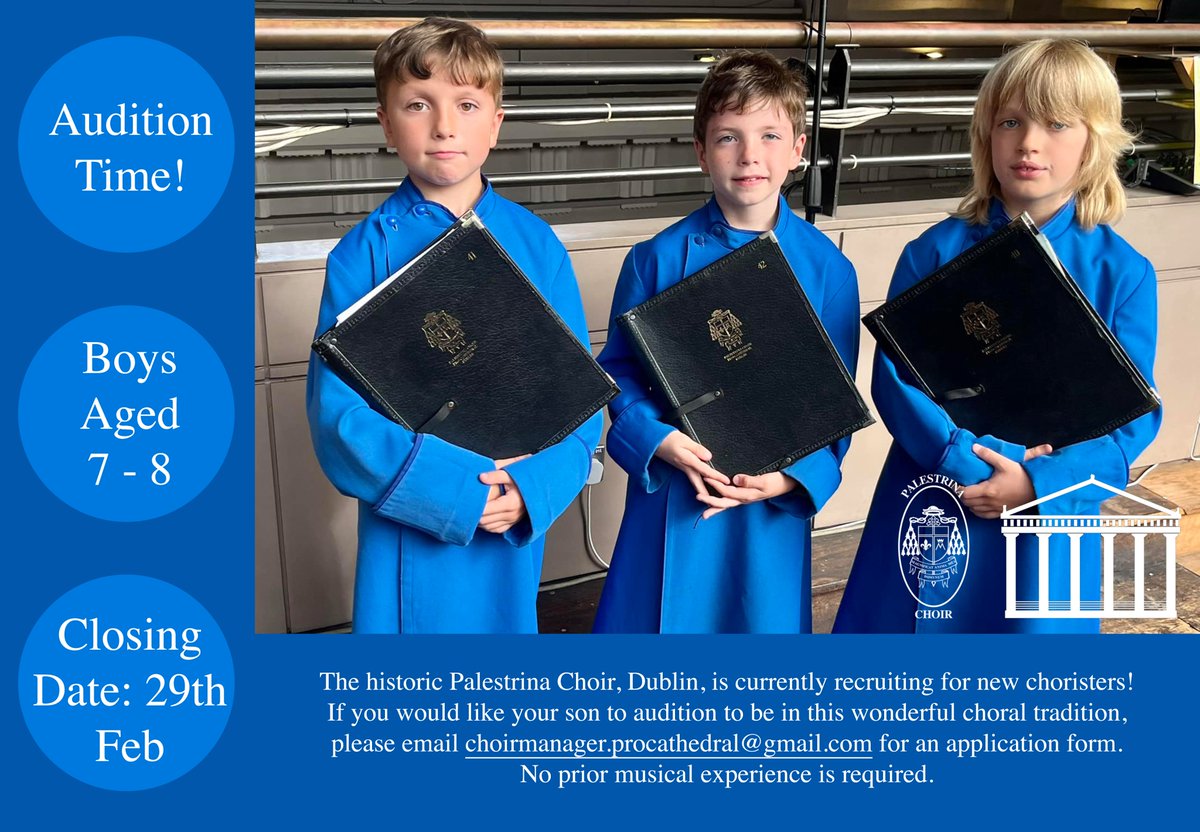 It's audition time to become a chorister in the Palestrina Choir at the Pro-Cathedral. Calling interested 7 to 8 year old boys to come and sing for us. No previous singing experience needed. Deadline - 29th February 2024 @dublindiocese @CatholicNewsIRL @BlanaidMurphy