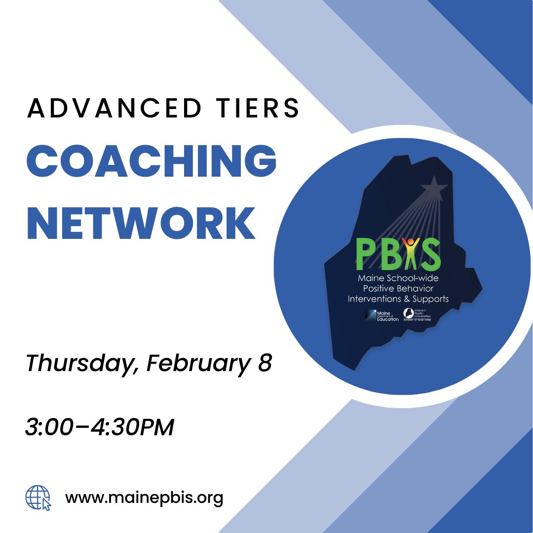 Maine_PBIS's tweet photo. Reminder! Our next #MainePBIS Advanced Tiers Coaching Network session is this week. Join us for resource sharing and a participating school's case presentation with expert panel feedback. Check your email for the link or sign up on our website.

@mdoenews https://t.co/wK84rBfWQ2