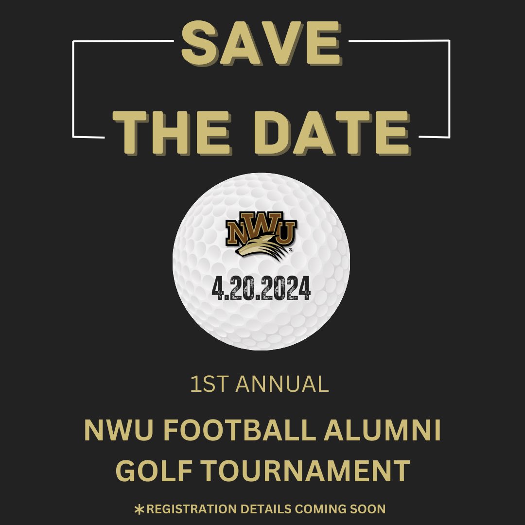 NWUFootball's tweet photo. Save the date 🗓️

We are hosting our 1st annual NWU Football alumni golf tournament this spring 🏌️

April 20th, 2024 will be a big day. 

There will be more information to follow &amp; if you are interested please reach out to our coaches. https://t.co/lXV44LArQQ