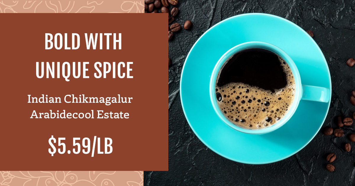 ON SALE NOW - An Indian Chikmagalur from the Arabidecool Estate is a bold coffee with unique spices, giving it a one-of-a-kind flavor profile. Best at a medium to dark roast. SHOP NOW!

burmancoffee.com/product/filter…