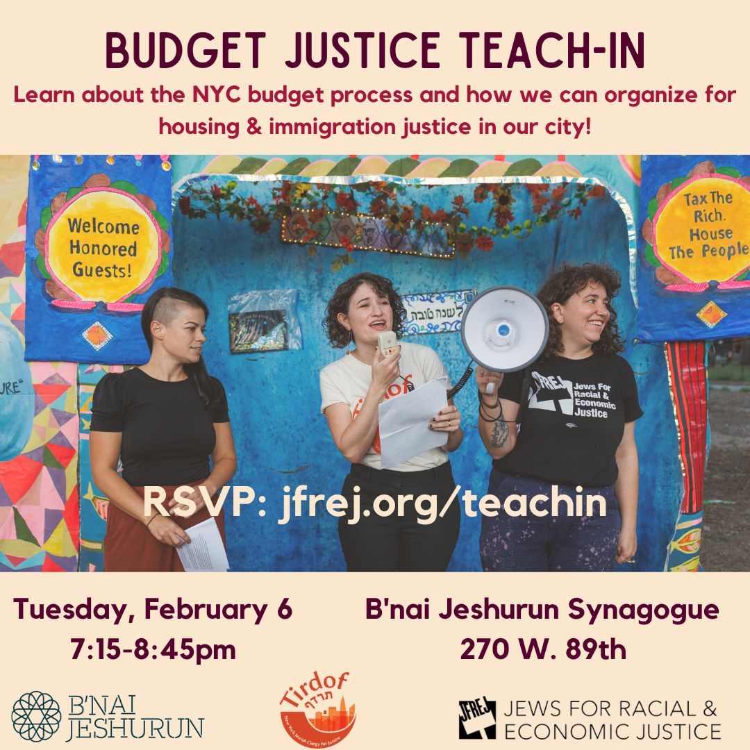 truahrabbis's tweet photo. Join #Tirdof, @JFREJNYC, and the @bjnyc community for a Budget Justice Teach-In tomorrow from 7:15-8:45 PM ET.
Together, we’ll learn about the NYC budget process, and how we can organize for housing and immigration justice in our city.
Register: https://t.co/lJfint2J5g https://t.co/UIwQxldPZe