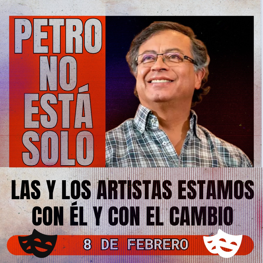 PatriciaArizaF's tweet photo. 📣Las y los artistas estamos con él y con el Cambio 🕊🎭
#ArtistasPorElCambio
#PetroNoEstáSolo 
#El8 https://t.co/KJzyOsTCY3