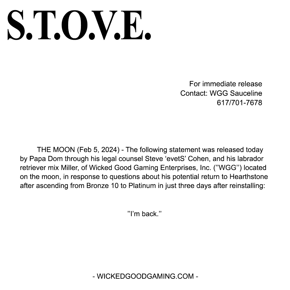 FOR IMMEDIATE RELEASE

(any questions can be directed to my legal counsel, <a href="/evetS_/">Duarte Mathéo</a>)