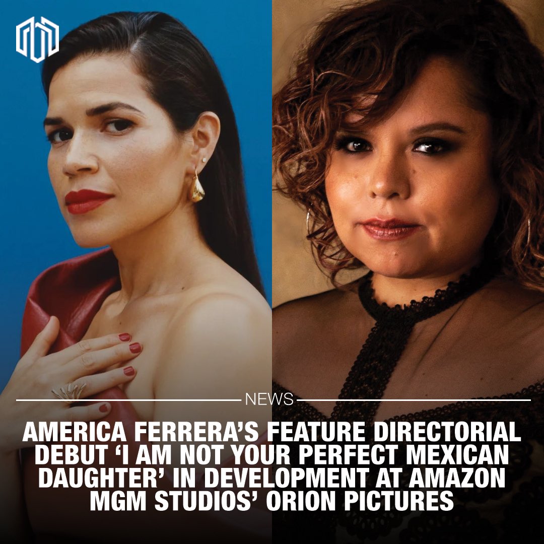 I Am Not Your Perfect Mexican Daughter, based on Erika Sánchez’s New York Times bestselling novel is in development at Amazon MGM Studios’ Orion Pictures, with America Ferrera making her directorial debut and Linda Yvette Chávez as the screenwriter. #stayMACRO