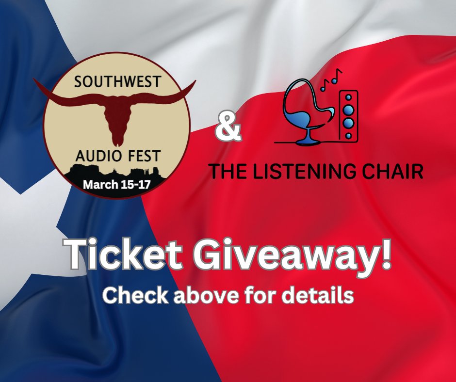 The Listening Chair has joined with the SouthWest Audio Fest to give away passes for the show, held in Dallas Texas on 3/15-17/24. Full details in our audiophile Facebook group, the Listening Chair with Howard Kneller, below. Don't miss it! facebook.com/groups/2177456…