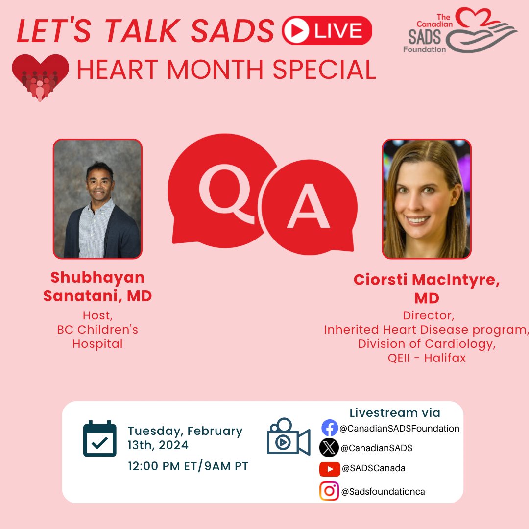This #HeartMonth, ask our experts @DrSanatani & Dr. MacIntyre about SADS conditions! 📌 Submit questions in advance by using the link in our bio or ask questions during the stream. Join live: Feb 13, 12PM EST on our Instagram, Facebook, YouTube, and X channels! #LetsTalkSADSLive