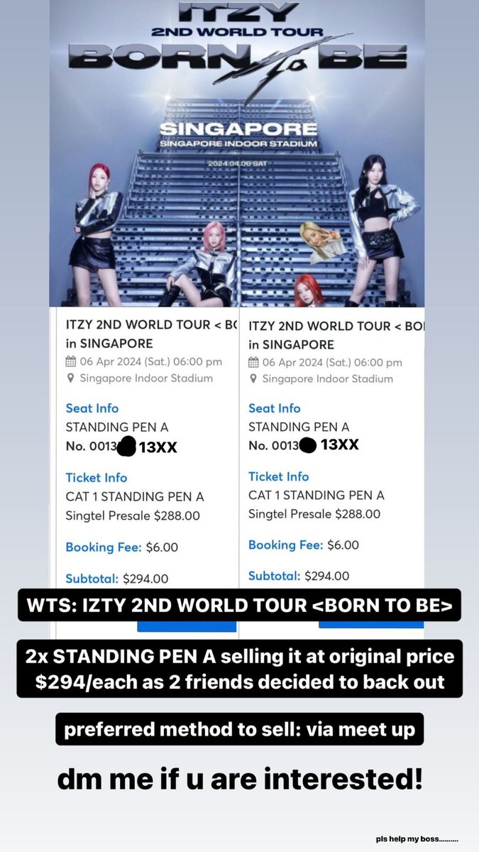 extraongdinary_'s tweet photo. ITZY 2ND WORLD TOUR <BORN TO BE> IN SG

WTS: 2X STANDING PEN A @ $294/each! 

RFS: 2 friends decided to back out last minute 

Preferred method to sell: Meet up

DM me if you’re interested! 😊 or tele me @ piggymunz 

#itzy #itzyborntobeinsingapore #itzyborntobrinsg #sgconcert https://t.co/0pS9O62eZu