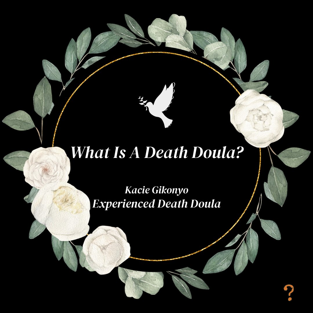 ⚰️Episode 34🪦 titled 'What Is A Death Doula?', has Experienced Death Doula @DeathdoulaKacie discuss her role in end-of-life care. Listen Here 👉 simplequestionspodcast.com #DeathDoula #EndOfLifeCare #EndOfLifePlanning