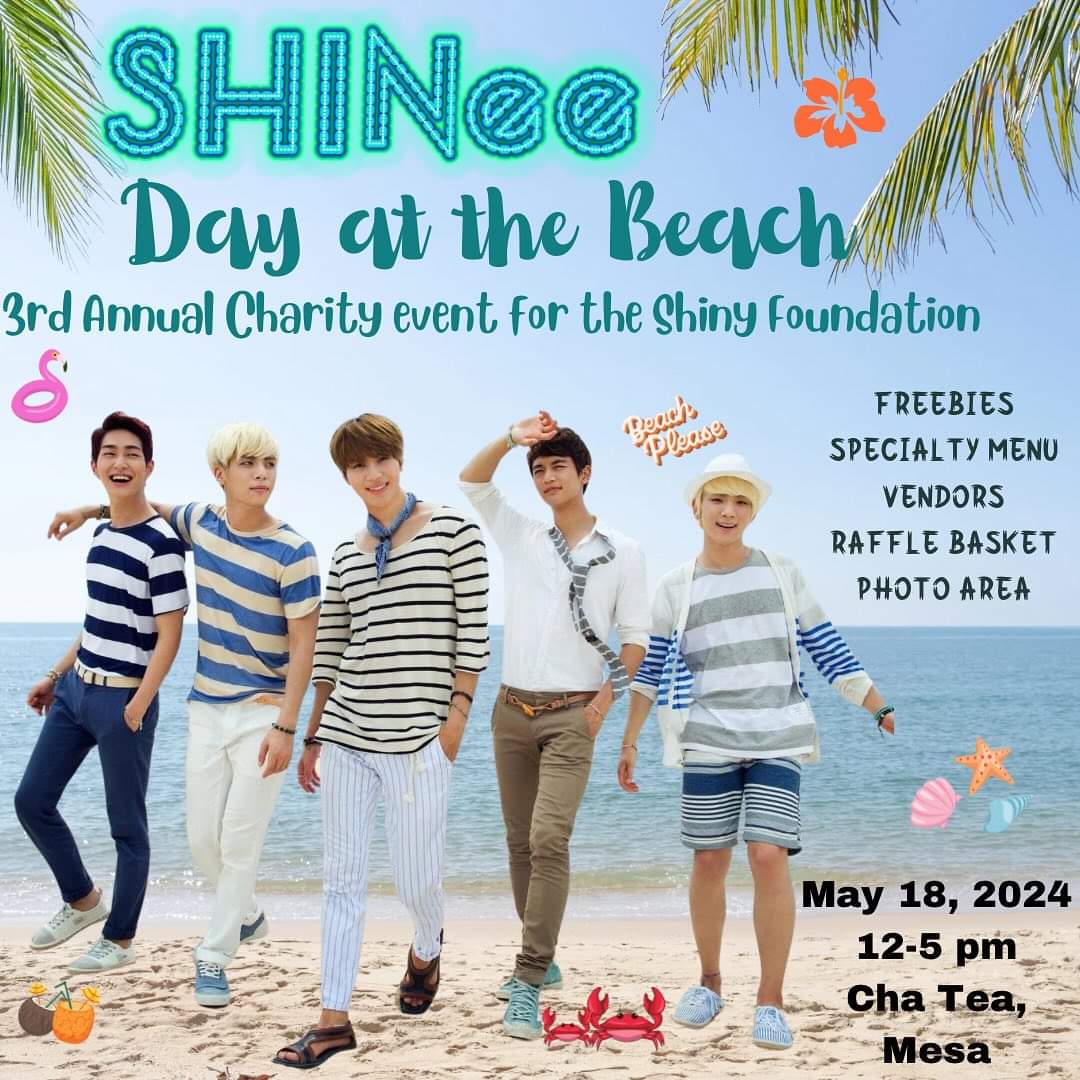 SHINeeWorldAZ's tweet photo. 🏝 Save The Date 🏖 

@wehe_artfandoms is holding their 3rd annual SHINee anniversary event on May 18!

🛟Event Info🛟
Location: Cha Tea, 1911 W Main St, Mesa, AZ 85201
Date: May 18, 2024
Time: 12-5pm
#SHINee https://t.co/RqLiC5WgWv