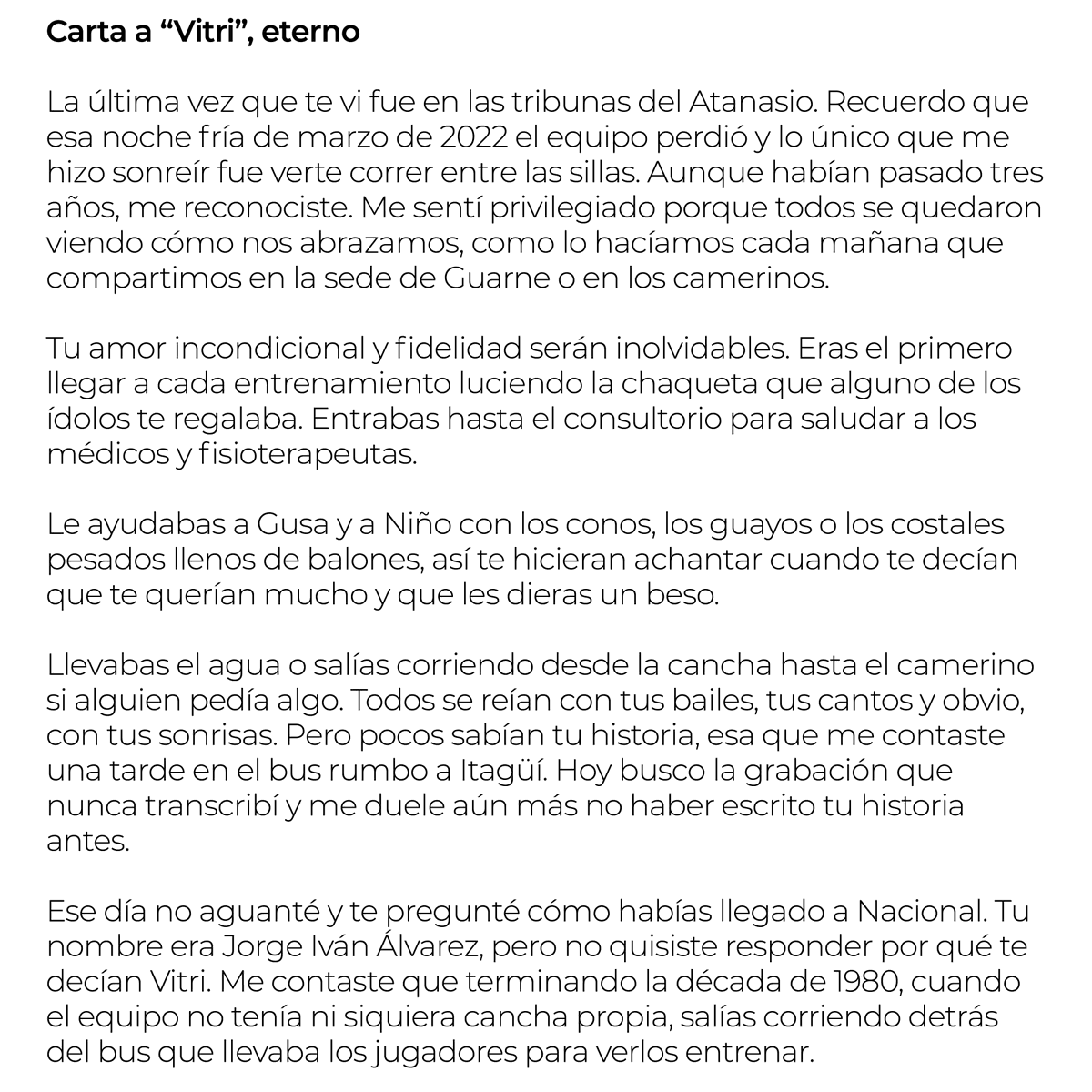 alejocalleCS's tweet photo. Carta a "Vitri", eterno
Gracias por tanto cariño y amor incondicional por Atlético Nacional https://t.co/TvmLFqqMlY