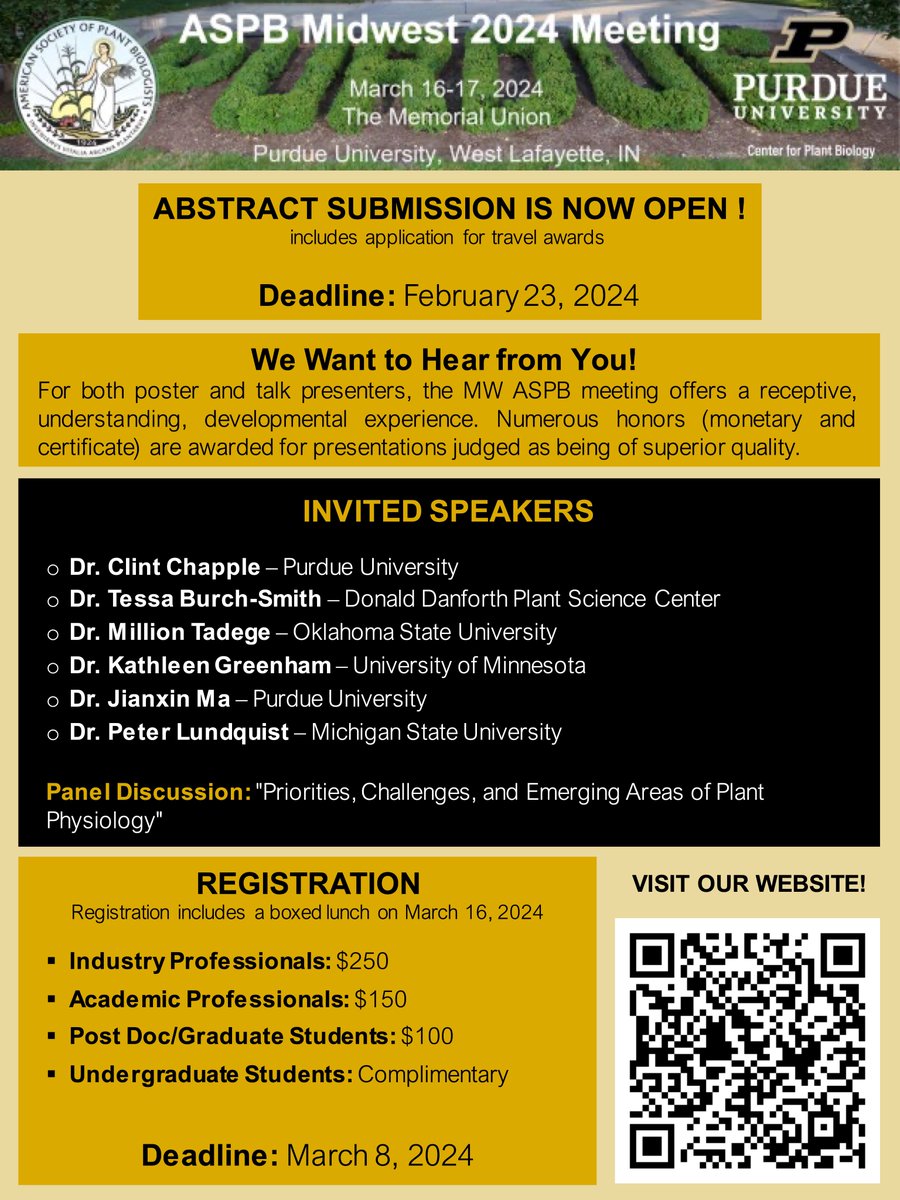 Purdue Center for Plant Biology (@purduecpb) on Twitter photo Join us on March 16-17th for the <a href="/ASPB/">ASPB</a> Midwest 2024 meeting hosted by <a href="/PurdueCPB/">Purdue Center for Plant Biology</a> in West Lafayette, IN!
Registration & abstract submission are now open
Registration: purdue.edu/conferences/MI…
Abstract submission:
purdue.ca1.qualtrics.com/jfe/form/SV_6M…
More info here:
web.cvent.com/event/017e6f5e… Join us on March 16-17th for the <a href="/ASPB/">ASPB</a> Midwest 2024 meeting hosted by <a href="/PurdueCPB/">Purdue Center for Plant Biology</a> in West Lafayette, IN!
Registration & abstract submission are now open
Registration: purdue.edu/conferences/MI…
Abstract submission:
purdue.ca1.qualtrics.com/jfe/form/SV_6M…
More info here:
web.cvent.com/event/017e6f5e…