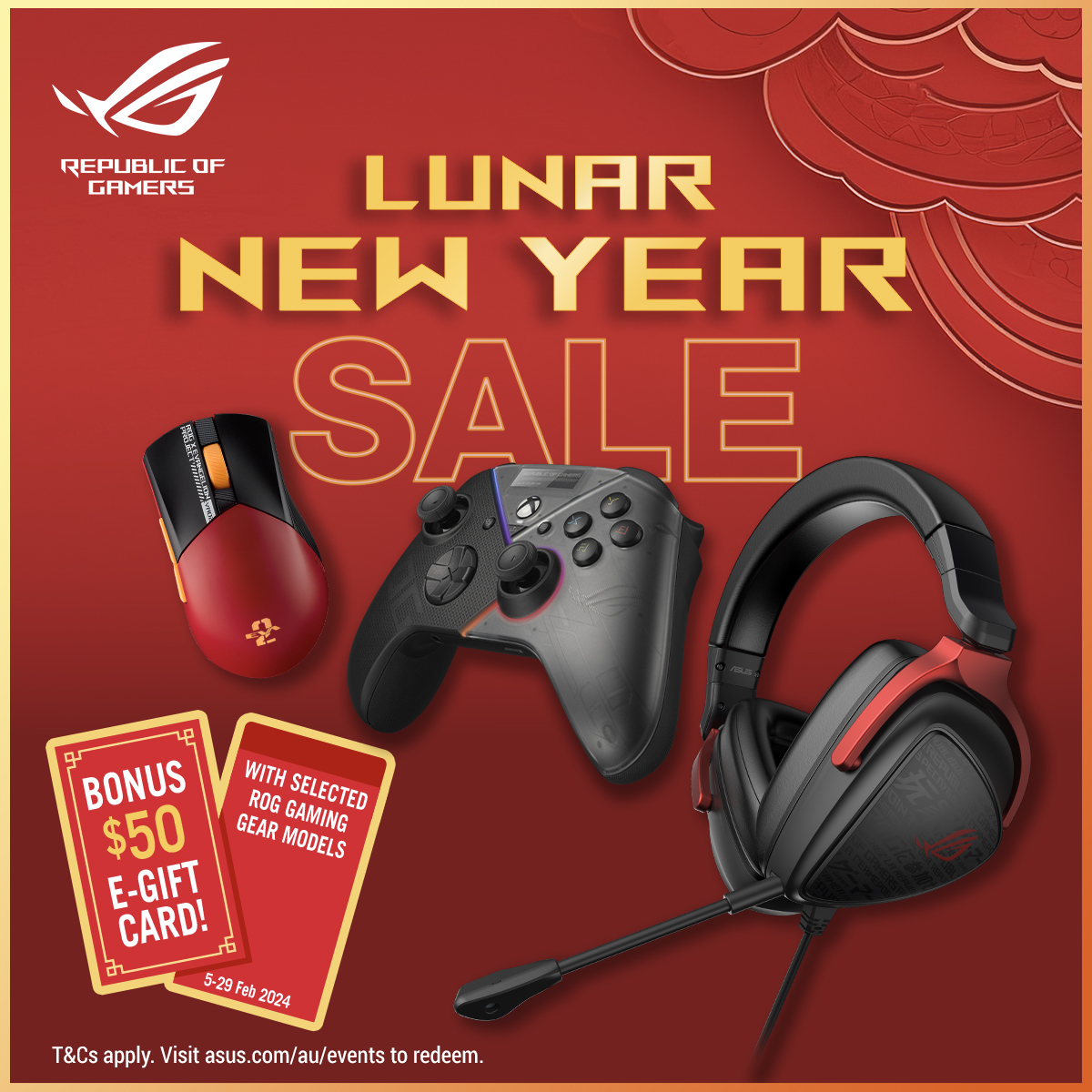 Lunar New Year Sale now on! 🧧🐉 Purchase selected ROG gaming peripherals and redeem a BONUS $50 E-Gift Card! Limited time only. Visit asus.com/au/events for T&Cs.