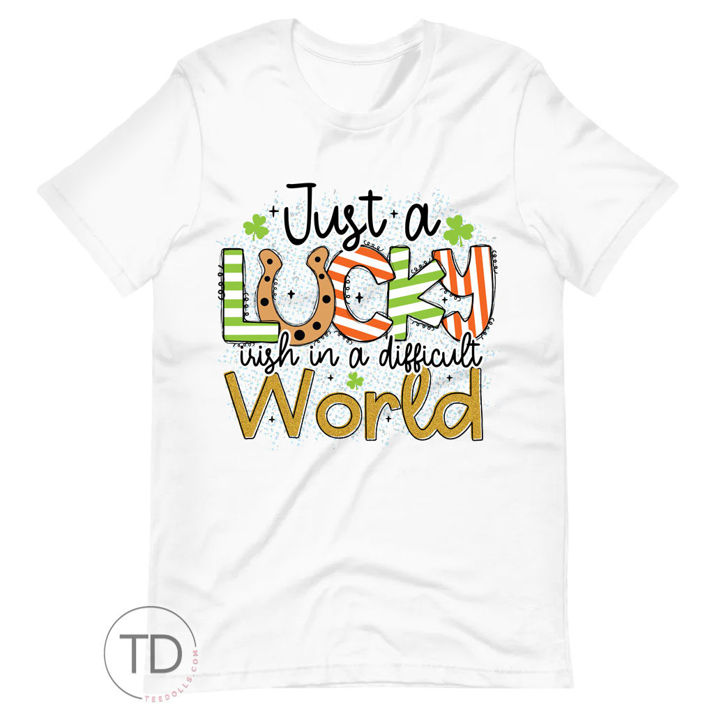 ☘️ 'Just a Lucky Irish in a Difficult World' – Embrace the Irish spirit and add a touch of luck to navigate life's challenges with this Saint Patrick's Day shirt! 🌍🍀 Wear your resilience in style. #LuckyIrish #StPatricksDayShirt #stpatricksday #stpaddysday