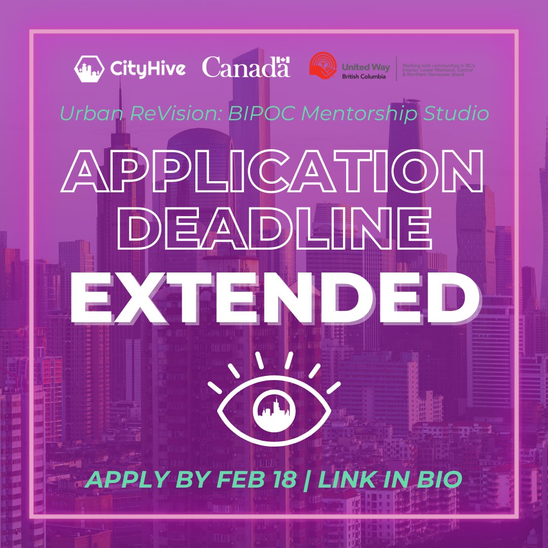 Haven’t had a chance to submit your application for Urban ReVision: BIPOC Mentorship Studio? You’re in luck! The application deadline has been extended to Sunday, February 18th at 11:59pm 🗓️ Learn more about the program and apply here: cityhive.ca/civic-educatio…