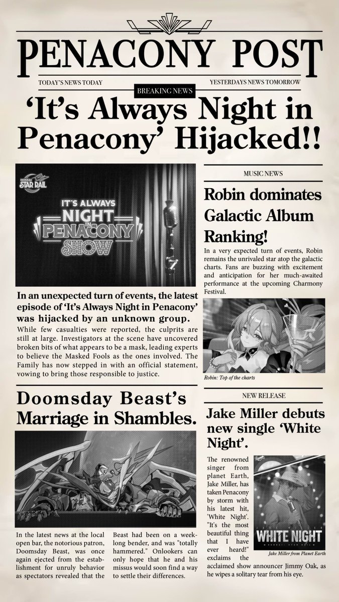 Thank you for enjoying the 'It's Always Night in Penacony' show! We've been informed of an un-invited guest that has disrupted the performance. Rest assured, the Family is confident that this individual will be held accountable. #DiveIntoDreams #Penacony #HonkaiStarRail