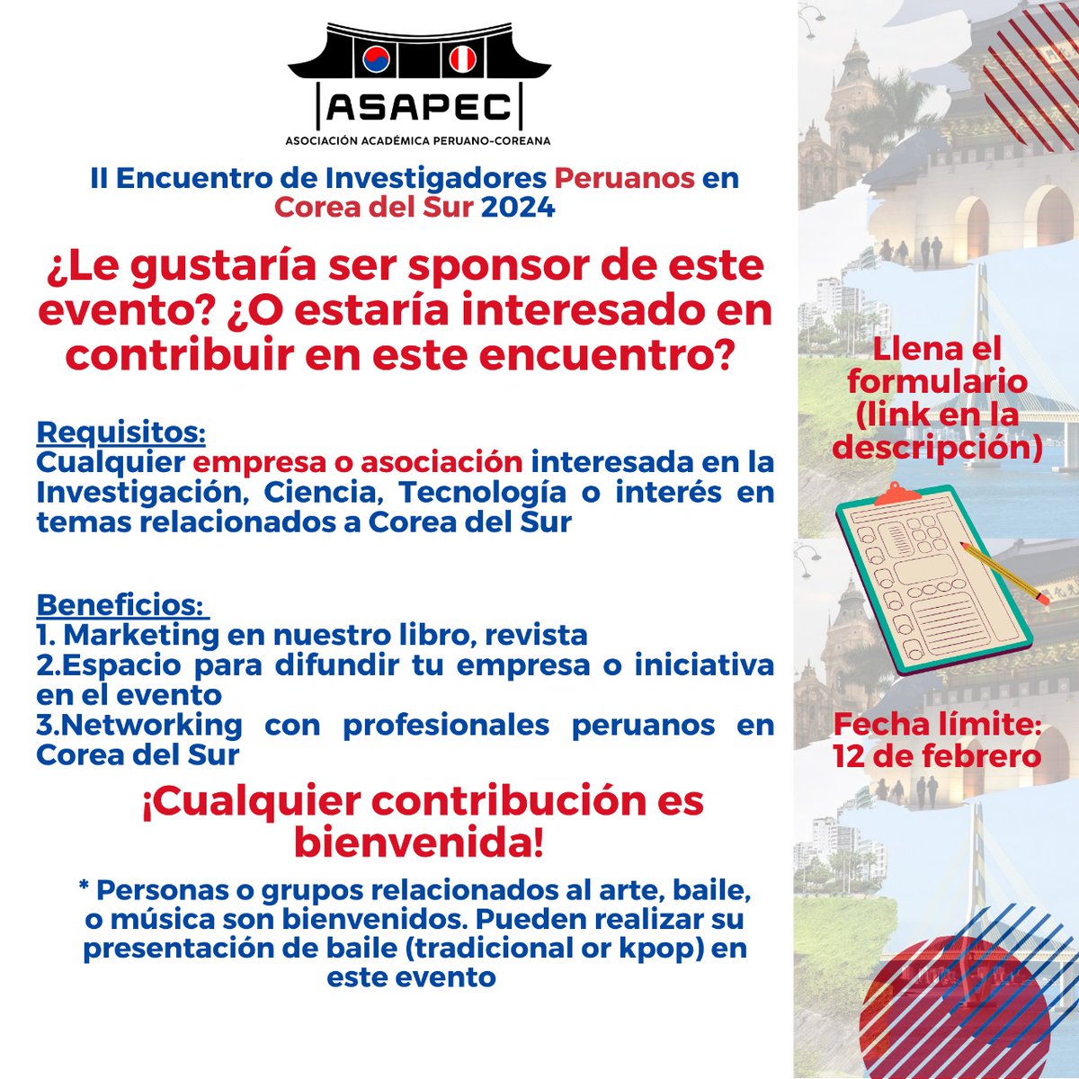 Participa siendo sponsor de este "Segundo encuentro de Investigadores Peruanos en Corea del Sur" que se realizará el 22 y 23 de Febrero en Lima- Perú.

Llena el siguiente link:
forms.gle/heMZpK1fmEEMyR…

Fecha limite hasta el 12 de febrero