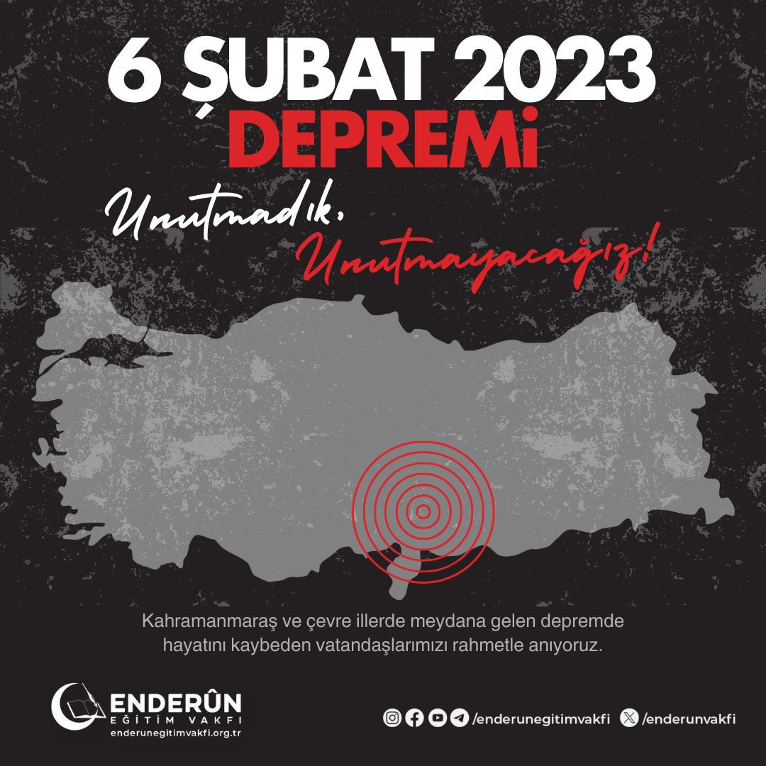 ZekiSoyak's tweet photo. 6 ŞUBAT 2023 DEPREMİ

Unutmadık. 

Unutmayacağız!

Kahramanmaraş ve çevre illerde meydana gelen depremde hayatını kaybeden vatandaşlarımızı rahmetle anıyoruz.
#EnderunEğitimVakfı
#DepremiUnutmaUnutturma
#6subat2023
#DepremiUnutma https://t.co/cOvLZVrE35