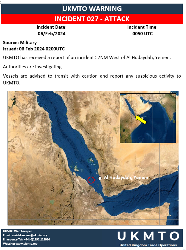 UKMTO WARNING INCIDENT 027 ATTACK 06/FEB/2024