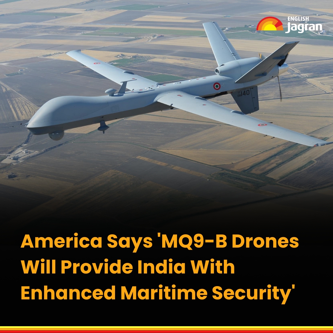 TheDailyJagran's tweet image. US approves sale of MQ-9B drones to India for 3.99 billion Dollars, enhancing maritime security. The deal reflects a deepening cooperation between the two nations in providing India with advanced domain awareness capability.

#India #US #DefenceDeal #MQ9BDrones
