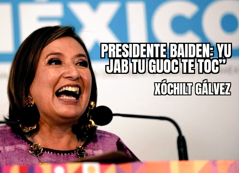 ZuritaCarpio's tweet photo. "Presidente baiden: yu jab tu Guoc te toc”
Xóchilt Gálvez, febrero 2024.
(Esto no es un meme) https://t.co/aVJjzbT6f6