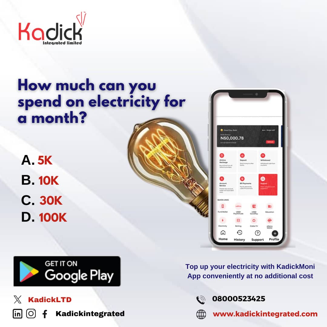 Tell us in the comment section, how much you can spend on electricity per month 

Download our KadickMoni App via this link: play.google.com/store/apps/det… 

#billpayment #electricity #powersupply #kadickmoniapp #kadickintegrated #fintech #fintechcompany