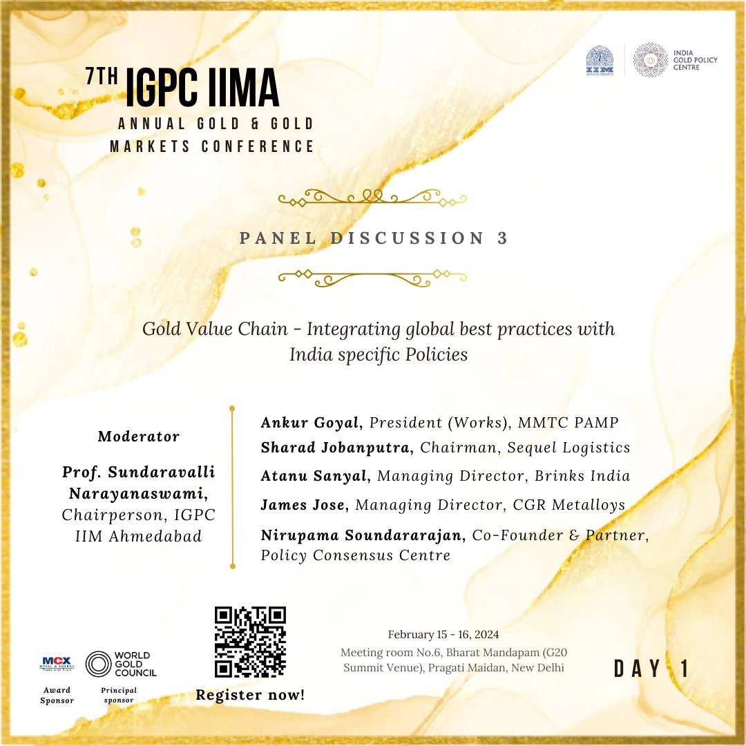 7th IGPC IIMA Annual Gold &amp; Gold Markets Conference!
Day 1: Panel Discussion 3 details are given below

🎟 Register now at t.ly/MYnd9

#IGPCConference #GoldMarkets #GoldConference #GoldMarket #IIMAhmedabad #IGPC #PanelDiscussion #KeynoteSpeakers