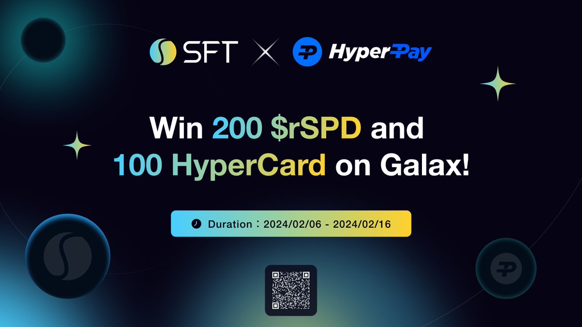 SFTProtocol's tweet photo. Win 200 $rSPD and 100 HyperCard from @Hyperpay_tech on Galax!

Join our partnership celebration campaign by doing some easy social tasks.

Join here: https://t.co/sBEenuYRnp

Don't wait, it ends soon. Good luck! 🎋 https://t.co/Uy1hZaaupu