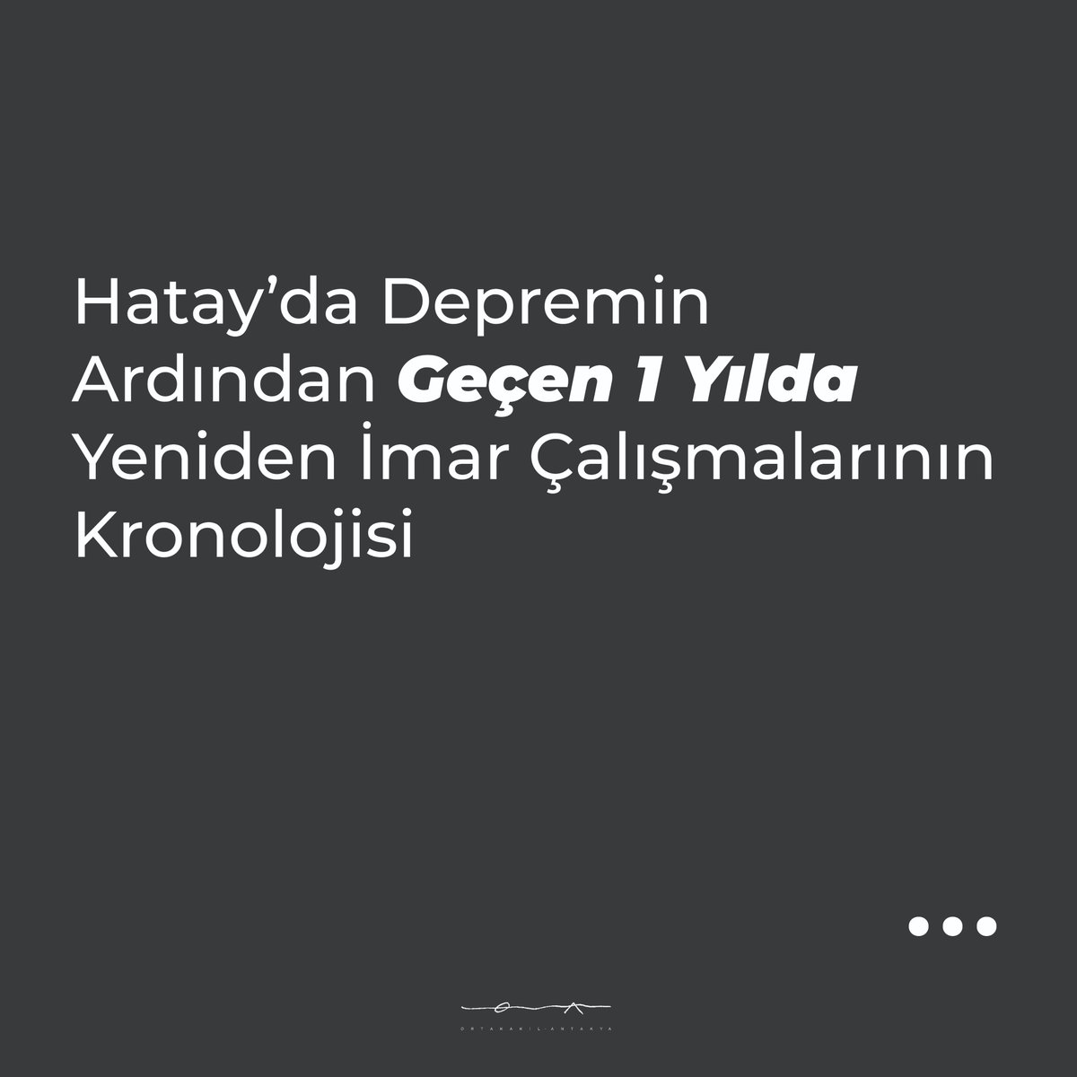 oa_antakya's tweet photo. OAA tarafından derlenmiş ve hazırlanmış olan "Hatay'da Depremin Ardından Geçen 1 Yılda Yapılmış Olan Yeniden İmar Çalışmalarının Kronolojisi" yayınlandı (1/8). Kronolojiyi incelemek için: https://t.co/6kOHQBSqdr https://t.co/GDOCAxJtPl