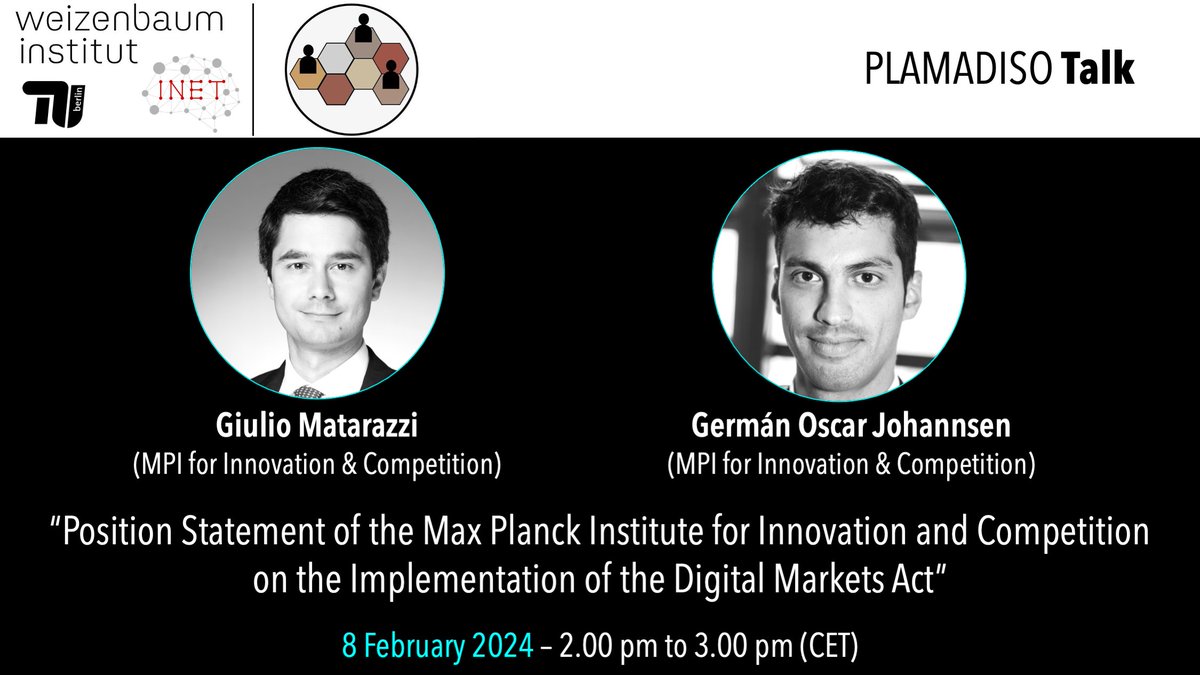 🎊JOIN US for another fascinating #PLAMADISO talk!🚀 💡 G. Matarazzi & @gerjohannsen will present the #PositionStatement of the @mpi_inno_comp on the Implementation of the #DMA 📅Feb 8 ⏰ 2PM (CET) 📍Online ✅ Register NOW here: plamadiso.weizenbaum-institut.de/events/ #platforms #regulation