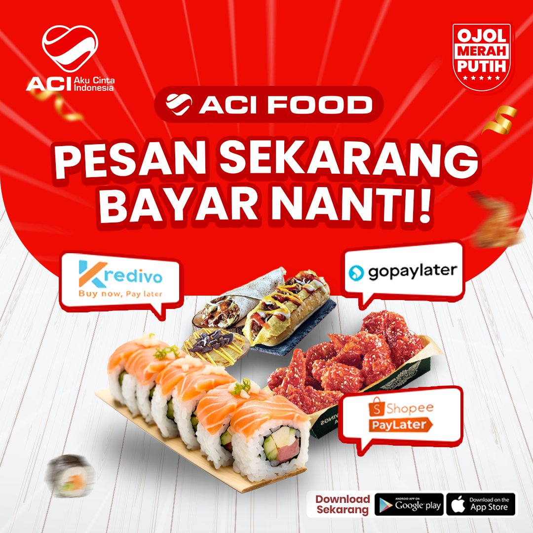 ACI_Indonesia's tweet photo. Pesan Makanan Favoritmu, Bayarnya Nanti Aja!🤩

Kini ACI FOOD tersedia pembayaran melalui Shopee Pay later, Gopay Later &amp; Kredivo. Bayar belakangan, tetep banyak Diskon &amp; Gratis Ongkir dong.

Instal ACI sekarang dapetin Bonus 50 Ribu! https://t.co/jkQzPeLD9c