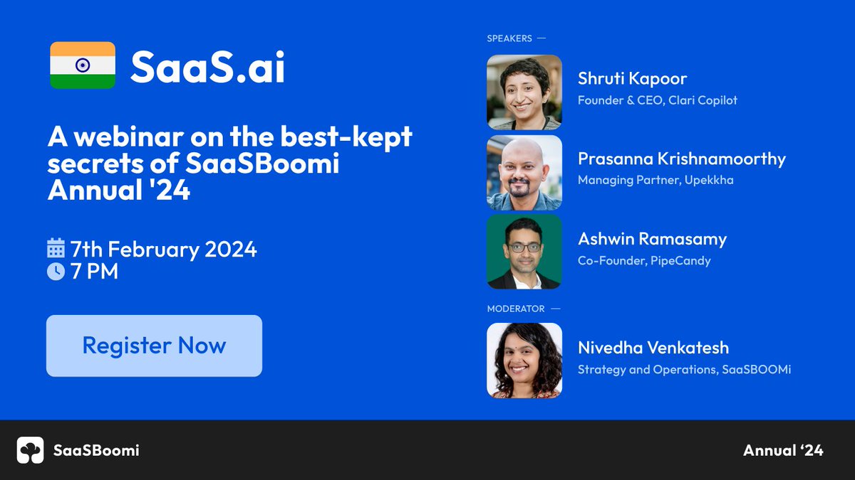 saasboomi's tweet image. Join Shruti Kapoor @me_nder (Clari Copilot), Prasanna Krishnamoorthy (@upekkhaBe), Ashwin Ramasamy (PipeCandy) &amp;amp; our moderator, Nivedha Venkatesh (SaaSBOOMi) for an insightful session on the best-kept secrets of SaasBoomi Annual&apos;24

Secure your spot now: us02web.zoom.us/webinar/regist…
