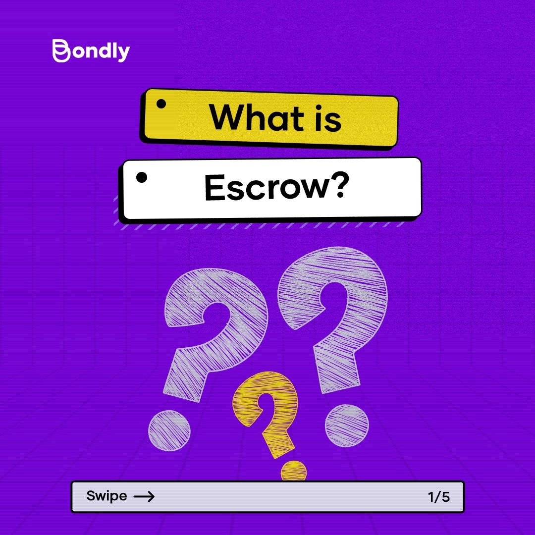 Bondlyhq's tweet image. Understanding what Escrow is will enable you know how to efficiently use it. 

Swipe left to learn more about Escrow. 

#Bondly #securedtransactionwithbondly #paywithbondly
