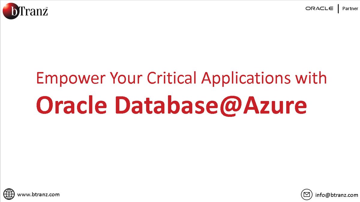 _bTranz's tweet image. Empower Your Critical Applications with Oracle Database@Azure: Unlock the Performance, Reliability, and Scalability!
Learn More: bit.ly/Oracle-blog (Source: Oracle)
Visit us :- btranz.com

#oracle #azure #oracleservices #microsoftazure #datacentre #bTranz