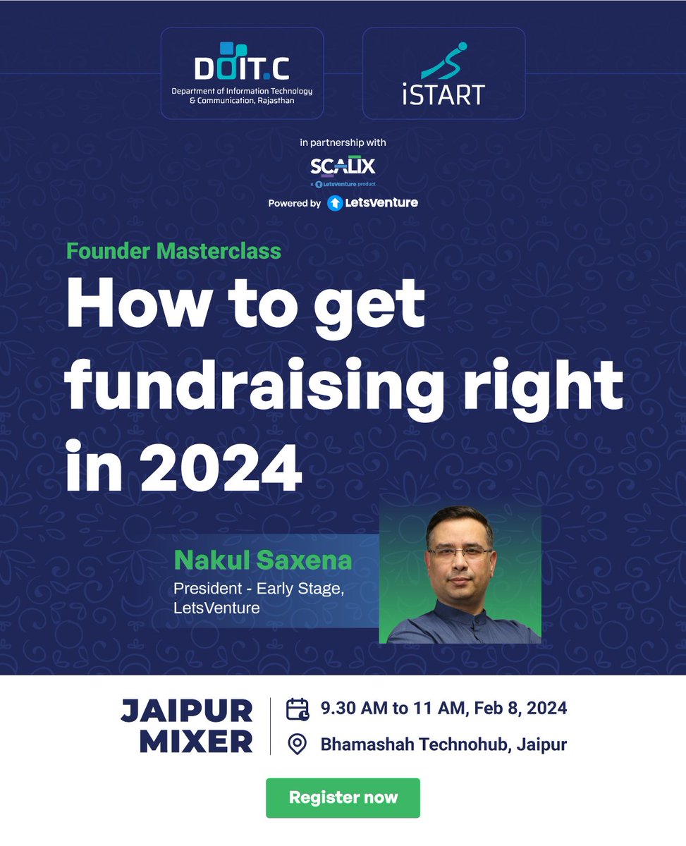 JAIPUR MIXER: DAY 2 An interactive masterclass to understand startup fundraising with @nakulsaxena786, President - Early Stage, LetsVenture. 🗓️Feb 8, 2024 (Thursday) 🕘9.30 AM - 11AM 📍Bhamashah Technohub, Jaipur Register Now: lnkd.in/gdyzseMQ @iStartRajasthan @DoITCRaj