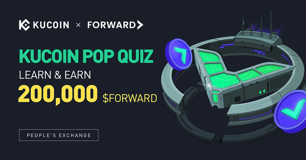 kucoincom's tweet photo. 🚀 Join today's #KuCoinPopQuiz and stand a chance to win big! 🌟

To enter: 
1️⃣ Follow @kucoincom &amp; @ForwardProtocol
2️⃣ Like &amp; repost &amp; tag 2 friends 
3️⃣ Take the quiz: https://t.co/ov9BAJ3AAp

🎁 200,000 $FORWARD for 50 winners

⏰ Ends at 13:00 on February 10, 2024 (UTC) https://t.co/NU08mfGW5q