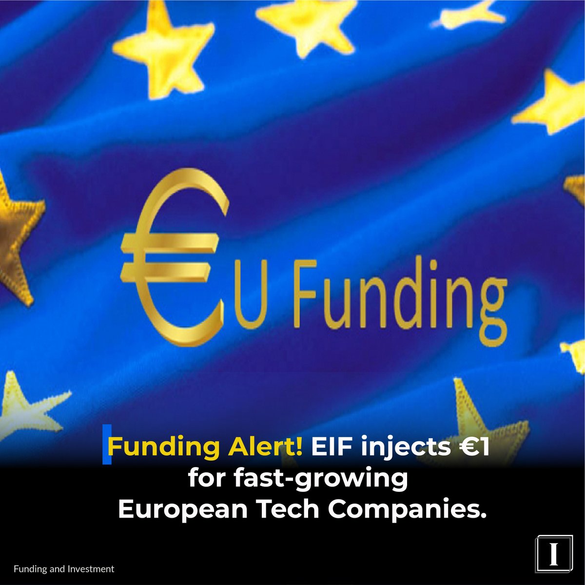 “We will drive innovation, empower entrepreneurs and position the European Union as a hub for technology and growth,” says Roger Havenith, @eif4smes (EIF)'s Deputy Chief Executive.

Read more to learn what's in store for Tech Companies in the €1 Billion Fund Pump.