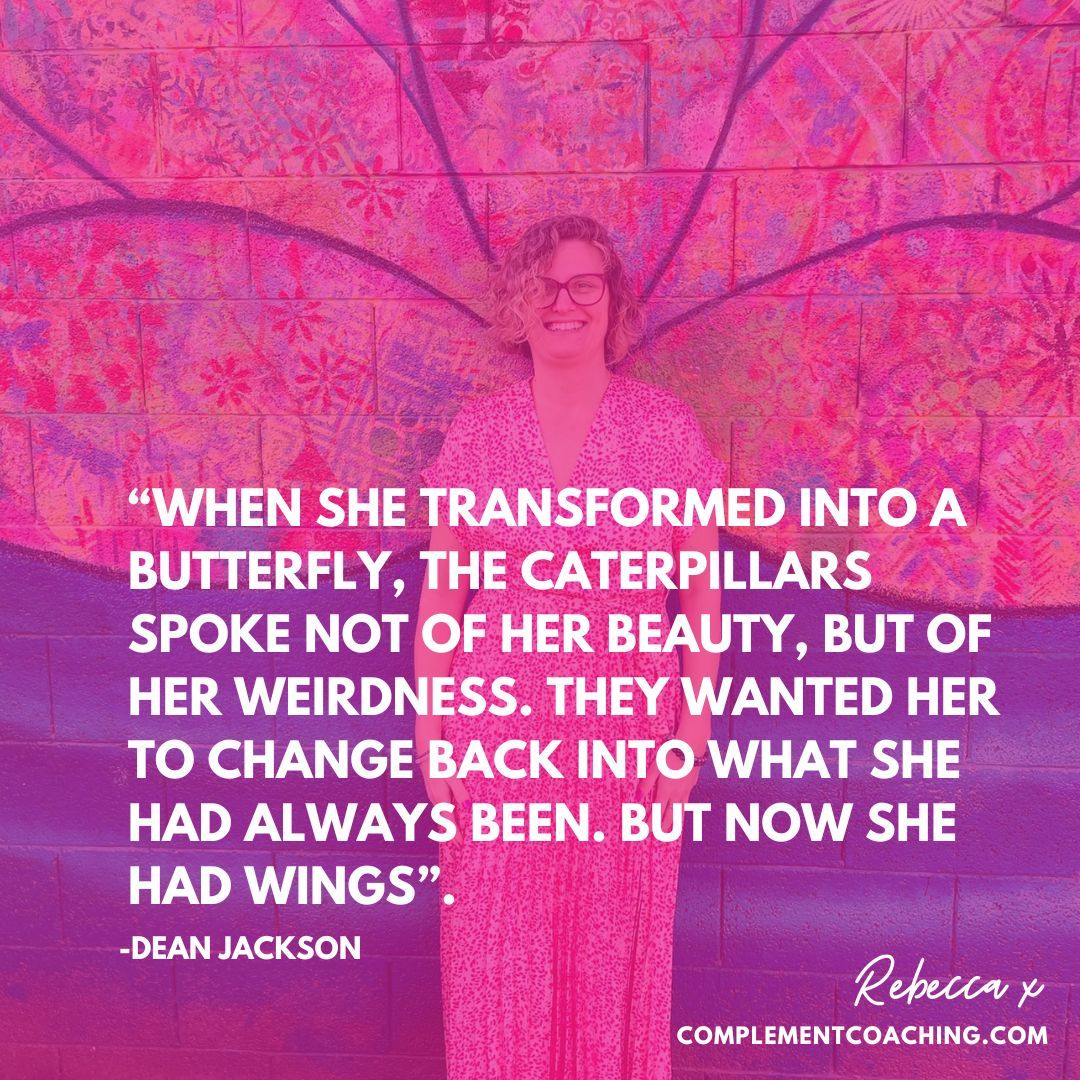 “When she transformed into a butterfly, the caterpillars spoke not of her beauty, but of her weirdness. They wanted her to change back into what she had always been. But now she had wings” - Dean Jackson

#coaching
#leadership
#testimonial
#entrepreneur
#business