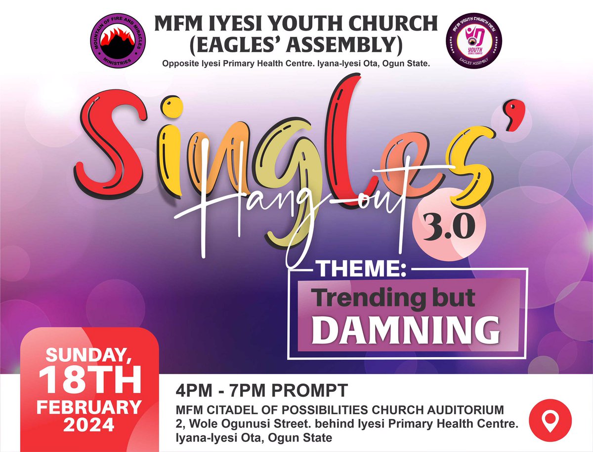 mfmiyesiyc's tweet image. Singles’ Hangout Season 3.0 is here 😍🥰🤗
Date: Sunday, 18th February 2024
Venue: MFM CITADEL OF POSSIBILITIES CHURCH AUDITORIUM. 2 Wole Ogunusi Street. Iyana-Iyesi Ota, Ogun State
Time: 4PM-7PM 
#MFM #Mfm #Mfmworldwide #Singles #Youthchurch #Mfmyouthchurch