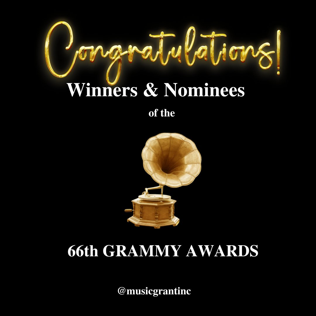 Congratulations to all the GRAMMY Winners and Nominees of the 66th GRAMMY Awards!

#MusicGrantInc #MusicGrant #Bridge #Music #Funding #Gap #Grant #Writing #180Deal #Grammy #Grammys #GrammyAwards #Congratulations #Congrats #Winner #Winners #Nominee #Nominees #TheRecordingAcademy