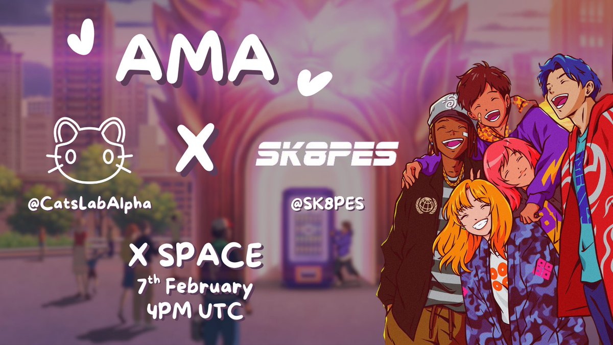 😼Cats Lab Alpha X SK8PES🛹

Join our AMA session to get to know better about <a href="/SK8PES/">SK8PES</a> 
 
📅4pm UTC, 7th February
✔️Like, RT, and set reminders!
🎙️x.com/i/spaces/1jMJg…

We have WL spots to giveaway, so make sure you don't miss it!