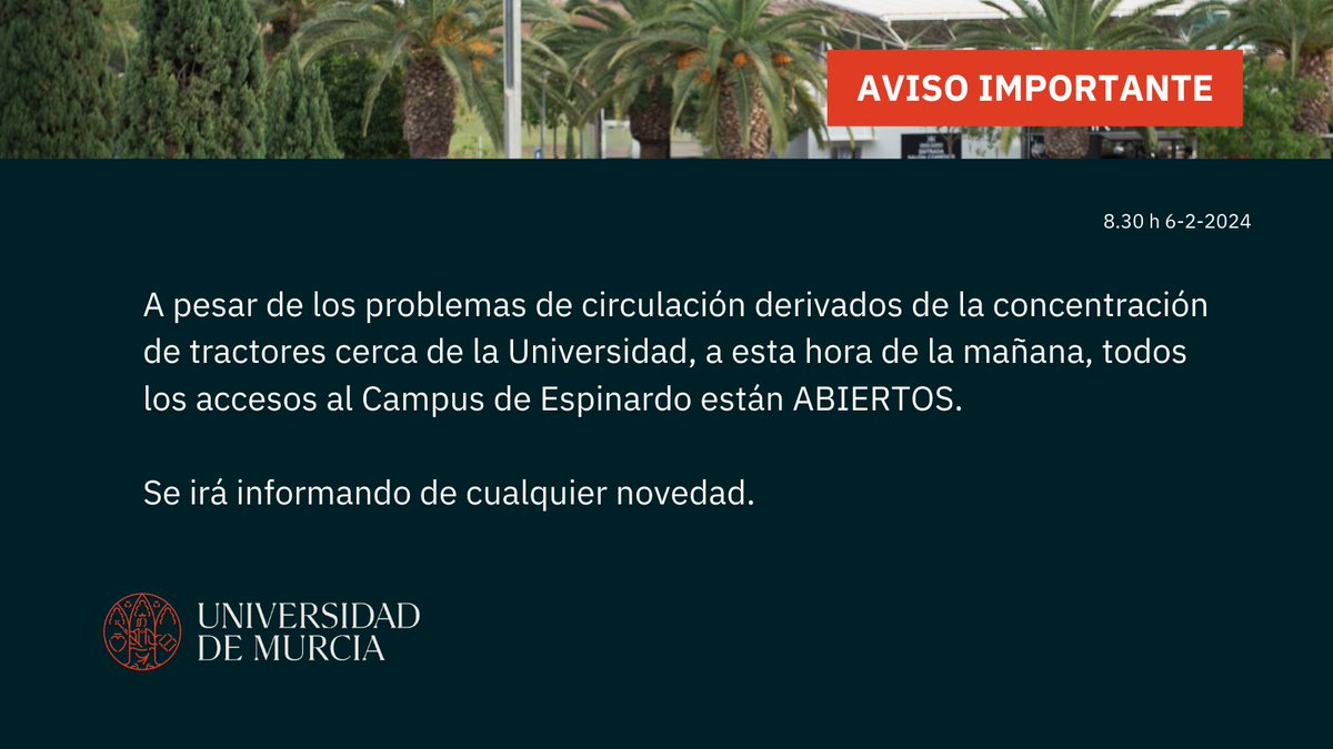 INSTITUCIONAL | A pesar de los problemas de circulación derivados de la concentración de tractores cerca de la Universidad, a esta hora de la mañana, todos los accesos al Campus de Espinardo están ABIERTOS.

Se irá informando de cualquier novedad.