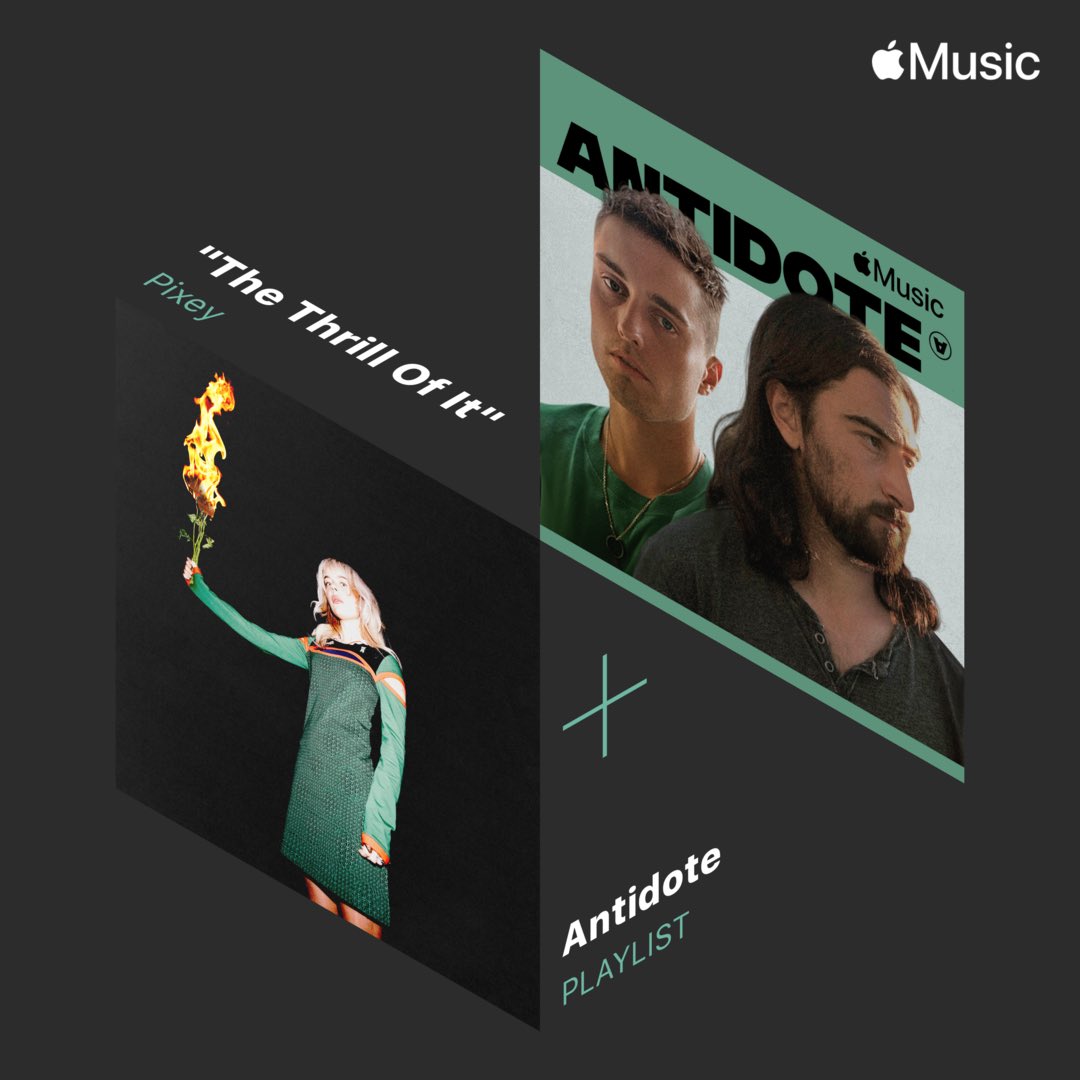 Thank you @AppleMusic 🥺 listen to The Thrill Of It on Antidote now ❤️‍🔥 pixey.ffm.to/antidote