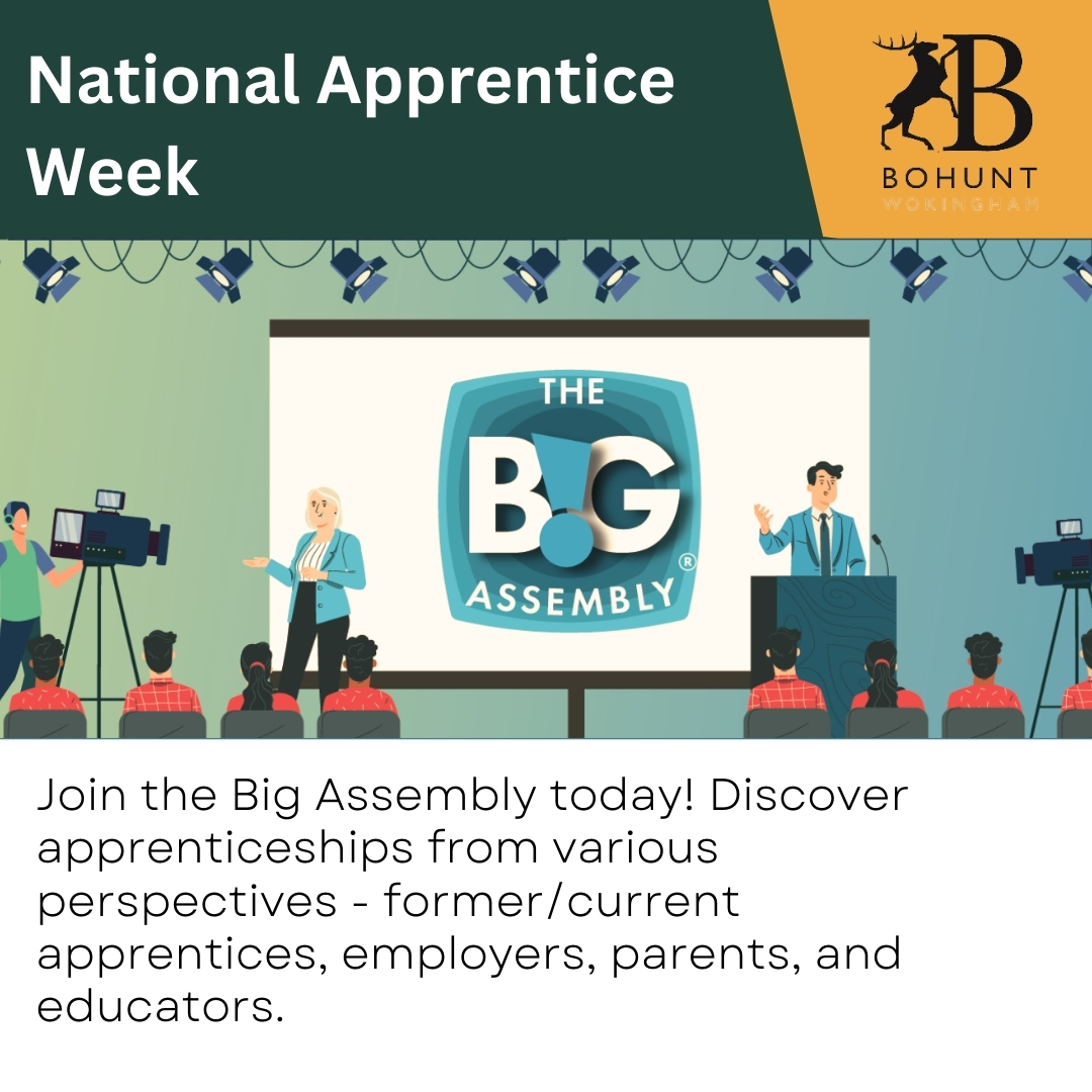 Join us for Apprentice Week and the Big Assembly! Discover everything about apprenticeships from various angles. Don't miss out! bigassembly.org 

#WeAreBohuntWokingham #EnjoyRespectAchieve 
#ApprenticeWeek #BigAssembly #CareerDevelopment